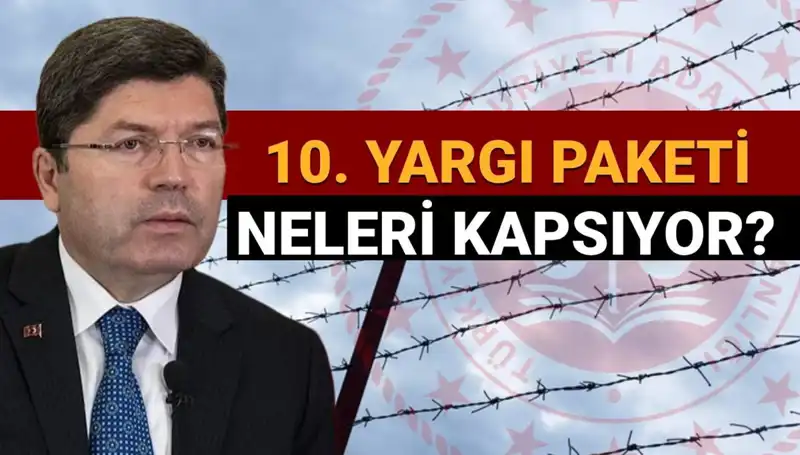 10. Yargı Paketiyle Gelen Af Yasası: Mahkumları Ne Bekliyor?