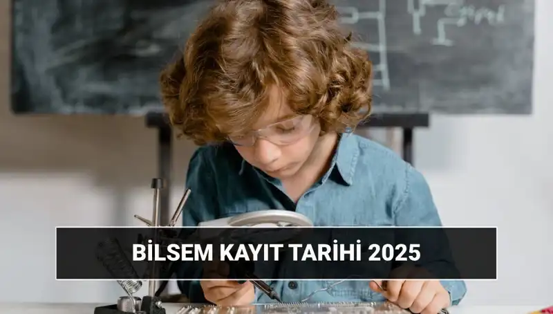 BİLSEM Sonuçları ve Kayıt Tarihleri 2025: Merak Edilen Detaylar
