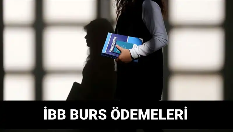 İBB Bursu 2. Taksit Ödemesi Açıklandı: 7500 TL Ne Zaman Hesaplarda?