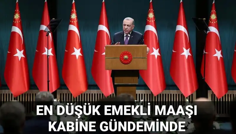 2025 Kabine Toplantısı: Emekli Maaşında Revizyon Beklentisi
