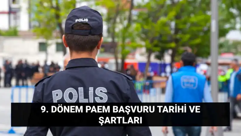 2025 PAEM Başvuruları İçin Gerekli Şartlar ve Süreç Rehberi!