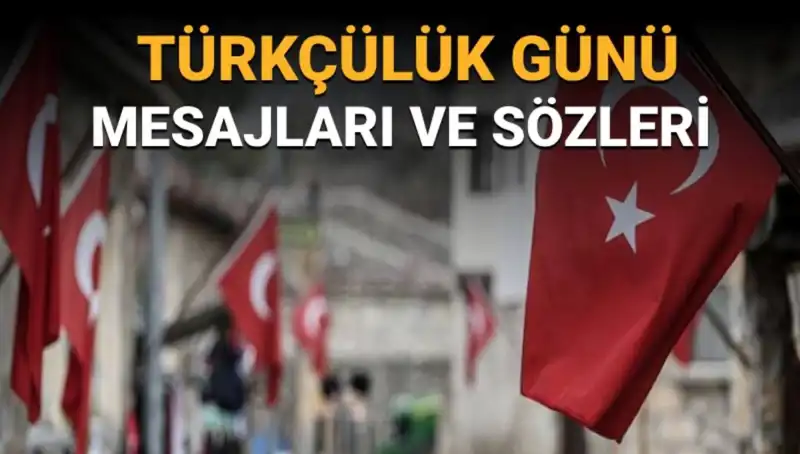 3 Mayıs Türkçülük Günü: Tarihin Derinliklerinden Gelen Bir Anlam
