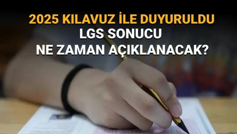 2025 LGS Sınav Sonuçları İçin Beklenen Tarih Belli Oldu!