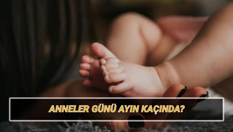 Anneler Günü 2025 Ne Zaman? Geleneklerin Tarihine Yolculuk
